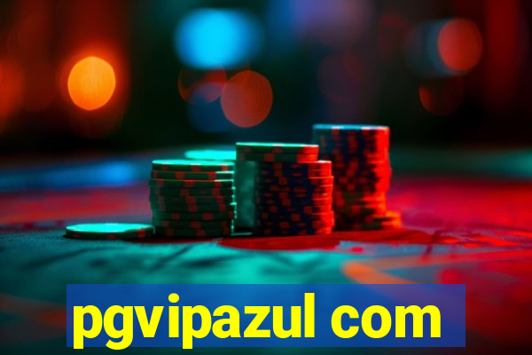 pgvipazul com